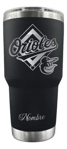 Vaso Térmico Termo 30 Oz Orioles Baltimore Mlb Grab Láser M1