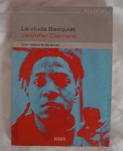 La Viuda Basquiat Jennifer Clement