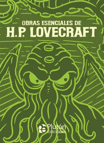 Obras Esenciales De H.p. Lovecraft - Pluton Ilustrado