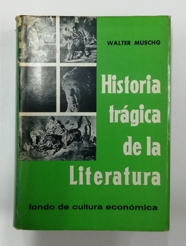 Historia Trágica De La Literatura 