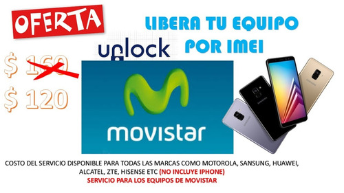 Unlock / Libera /  Desbloquear Celular Movistar Por Imei