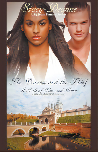 The Princess And The Thief, De Stacy-deanne. Editorial Independent Publ Group, Tapa Blanda En Inglés