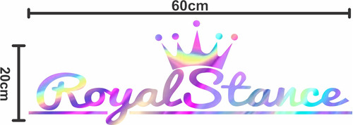 Sticker Calcomania Holografico Royal Stance Vinil 60x20cm