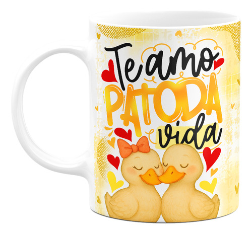 Caneca Namorados - Te Amo Patoda Vida - M3
