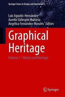 Libro Graphical Heritage : Volume 1 - History And Heritag...