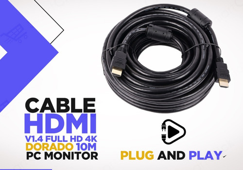 Imagen 4 de 10 de Cable Hdmi 10 Metros Full Hd 4k Doble Filtro V1.4 Dorado Led
