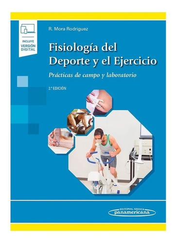 Libro Fisiologia Del Deporte Y El Ejercicio 2 Ed + E