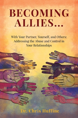 Libro Becoming Allies: With Your Partner, Yourself, And O...