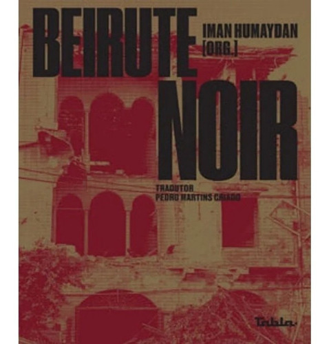 Beirute Noir --ln-pt-