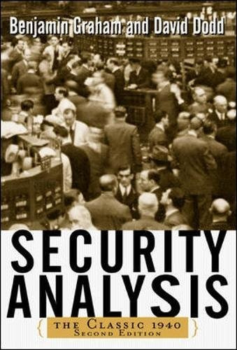 Security Analysis: The Classic 1940: The Classic 1940, De Benjamin Graham. Editorial Mcgraw-hill, Tapa Dura, Edición 2002 En Inglés, 2002