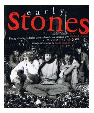 Libro Early Stones Fotografias Legendarias De Una Banda En A