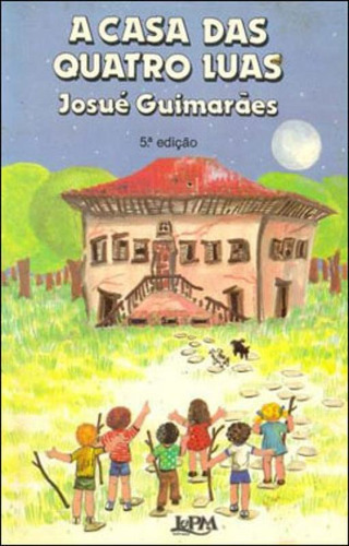 A Casa Das Quatro Luas, De Guimarães, Josué. Editora L±, Capa Mole Em Português