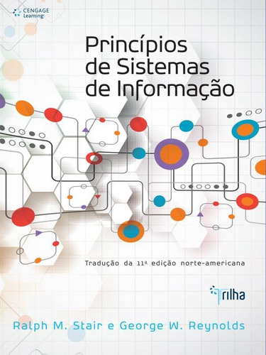 Principios De Sistemas De Informacao - Traducao Da 11º Edi