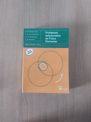 Coleção Completa De Livros Russos - Mir - 6 Volumes - Problemas Selecionados De Física Elementar - Problemas De Física Geral - Física Olimpíada De Moscou - Matemática E Física - Irodov - Saraeva