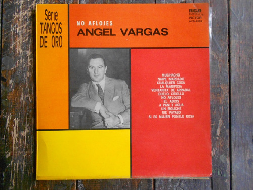 Angel Vargas No Aflojes Lp Vinilo Impecable