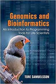Genomics And Bioinformatics An Introduction To Programming T