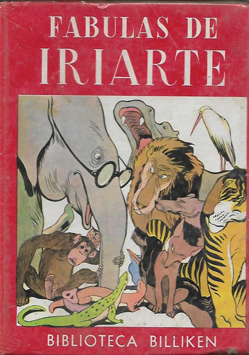 Coleccion Billiken - Fabulas De Iriarte- Ilust. F.  Rivas 