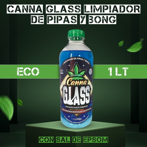 Canna Glass Limpiador De Pipas Y Bong Con Sal De Epsom 1 Lt.