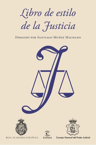 Libro De Estilo De La Justicia - Real Academia Española