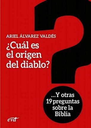 ¿cuál Es El Origen Del Diablo?... Y Otras 19 Preguntas Sobre