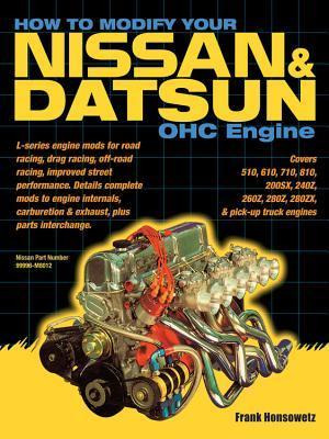 Libro How To Modify Your Nissan & Datsun Ohc Engine - Fra...