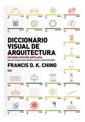 Diccionario Visual De Arquitectura Nuevo- Francis D. K. Chin