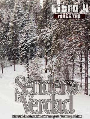 Libro El Sendero De La Verdad, Libro 4 (maestro) - Patric...