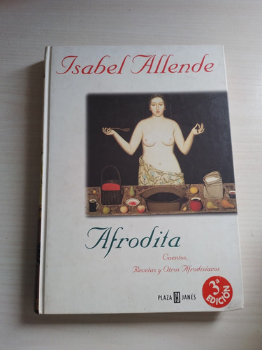 Isabel Allende. - Afrodita- 