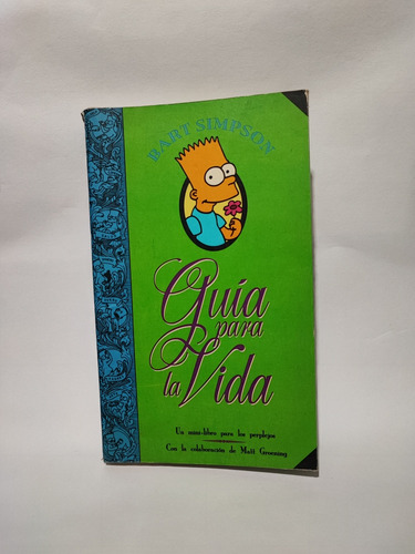 Guía Para La Vida Bart Simpson 