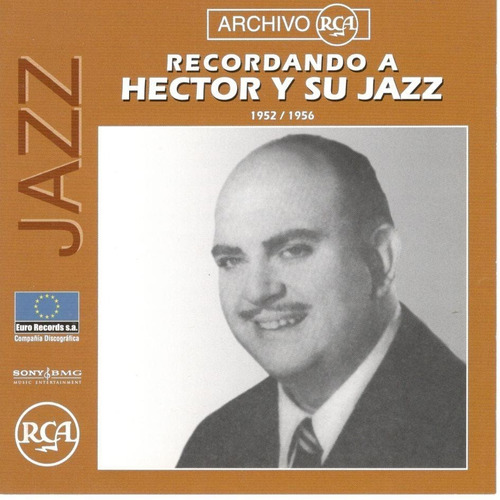 Cd Recordando A Héctor Y Su Jazz 1952/1956