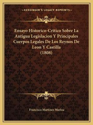 Libro Ensayo Historico-critico Sobre La Antigua Legislaci...