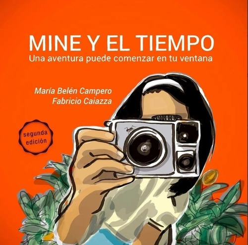 Mine Y El Tiempo - María Belén Campero