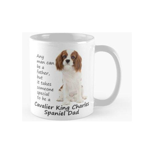 Taza Cavalier King Charles Spaniel Dad Calidad Premium