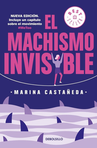 El Machismo Invisible Nueva Edicion