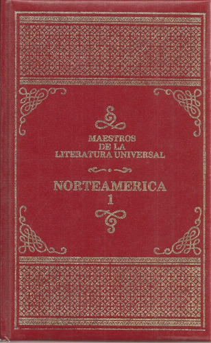 Maestros De La Literatura Universal / Norteamérica