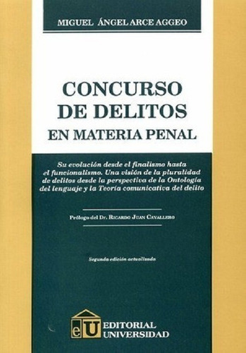 Concurso De Delitos En Materia Penal - Arce Aggeo, M. A.