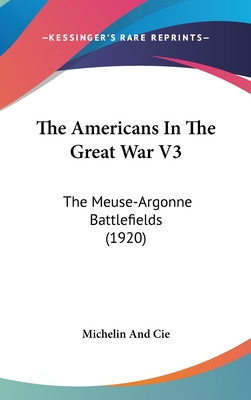 Libro The Americans In The Great War V3: The Meuse-argonn...