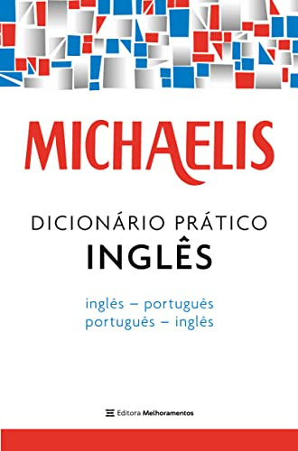 Libro Michaelis Dicionario Pratico Ingles De Editora Melhora