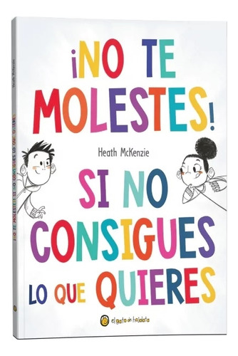 No Te Molestes Si No Consigues Lo Que Quieres- La Vida Misma