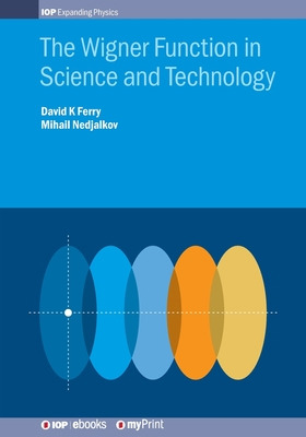 Libro The Wigner Function In Science And Technology - Fer...