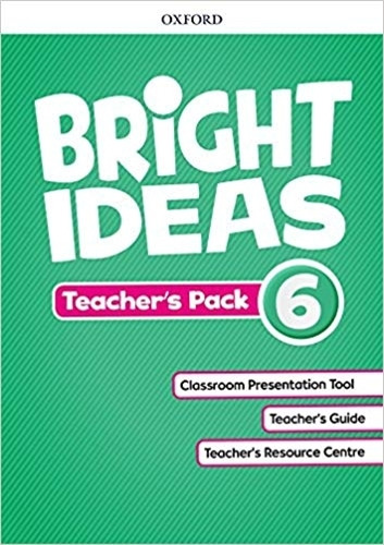Bright Ideas 6 - Teacher's Pack, de Palin, Cheryl. Editorial Oxford University Press, tapa blanda en inglés internacional, 2018