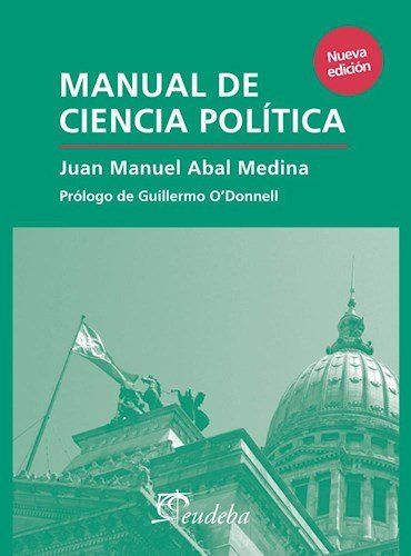 Manual De Ciencia Politica N Ed  - Abal Medina Juan Manuel