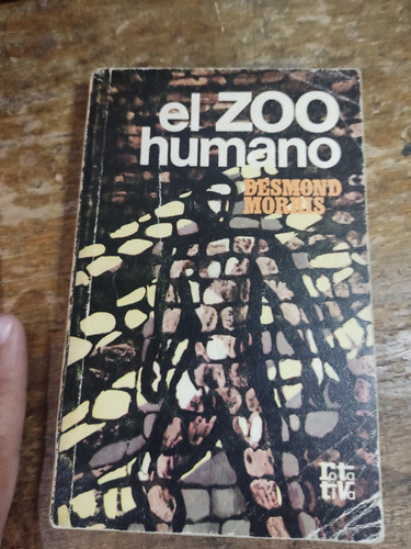 El Zoo Humano Desmond Morris 