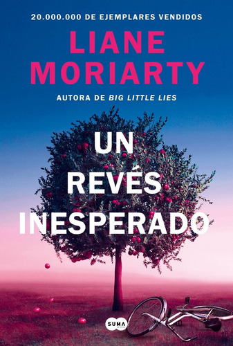 Un Reves Inesperado - Liane Moriarty