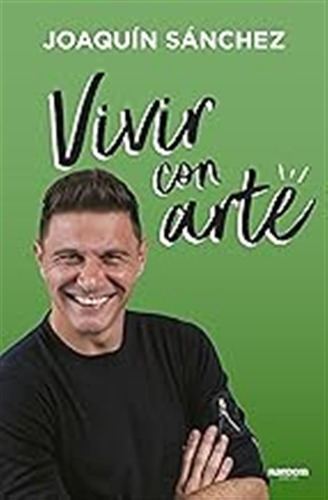 Vivir Con Arte: Si No Te Atreves A Fallar, Jamás Podrás Gana