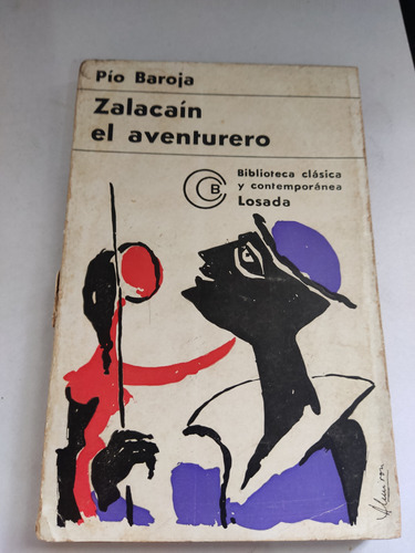Zalacaín El Aventurero Pío Baroja Editorial Losada