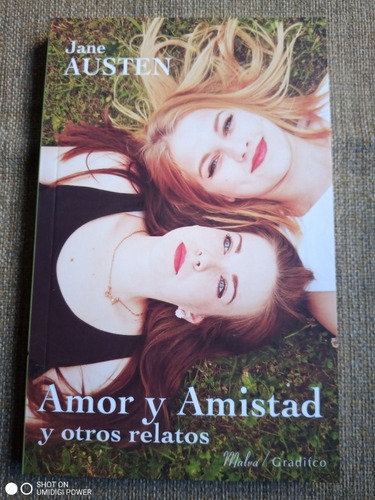 Amor Y Amistad Y Otros Relatos - Jane Austen. Gradifco Malva