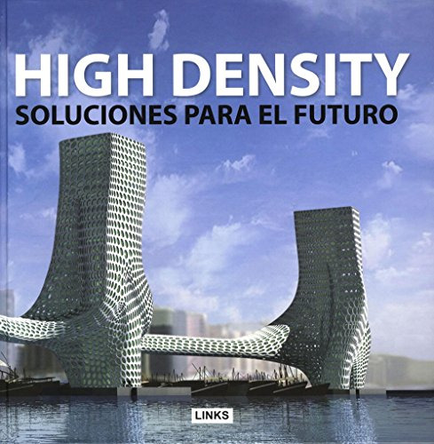 Libro High Density Soluciones Para El Futuro De  Xavier Brot