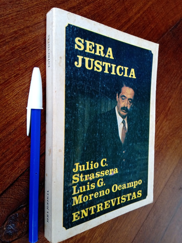 Será Justicia Strassera Moreno Ocampo Entrevistas 