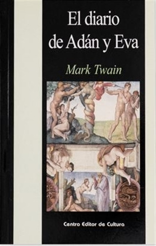 Diario De Adan Y Eva  - Twain